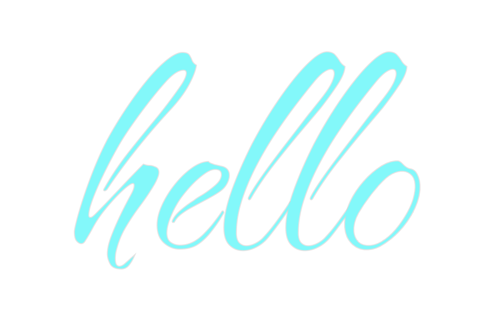 Custom Neon: hello