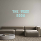 Custom Neon: The Werk
 Room