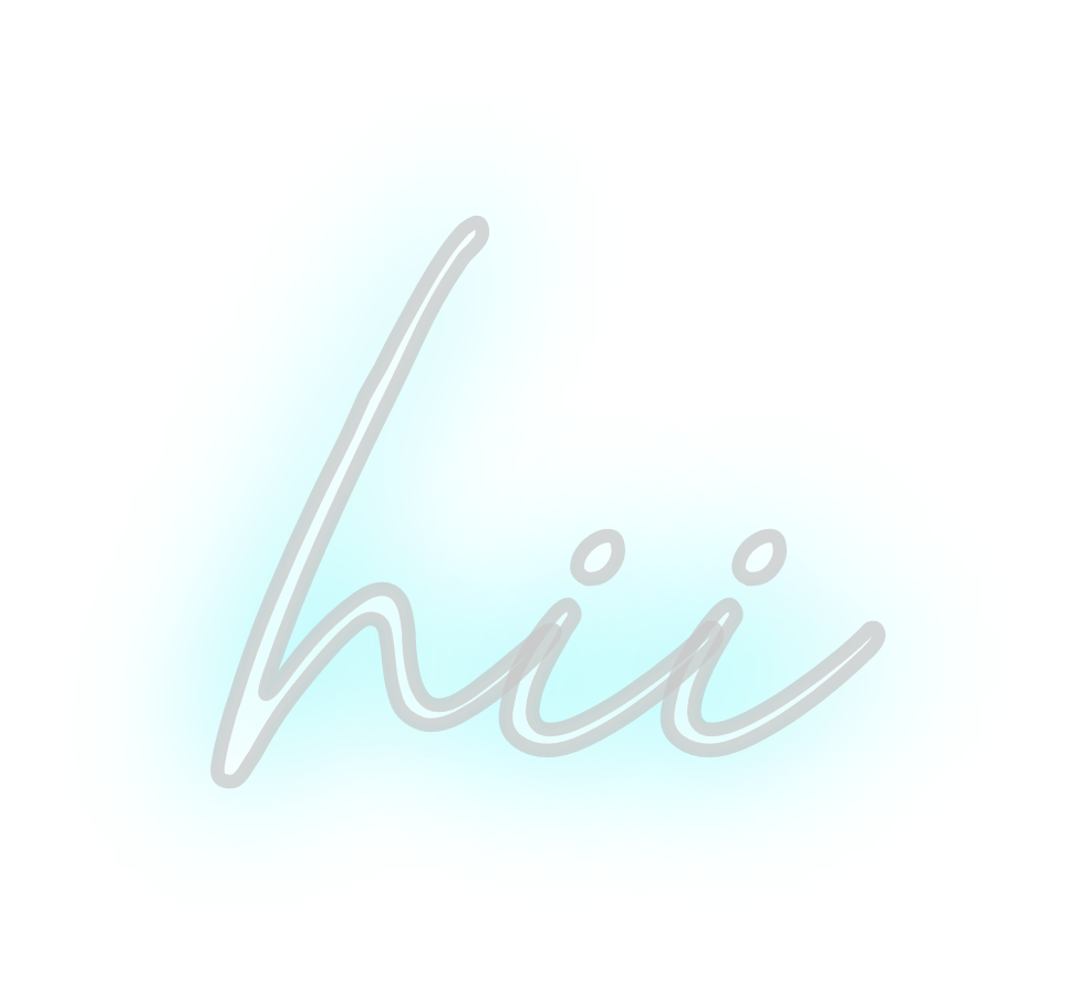 Custom Neon: hii