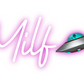 Custom Neon: Milf🛸