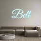 Custom Neon: Bell
