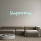 Custom Neon: Swipperboys
