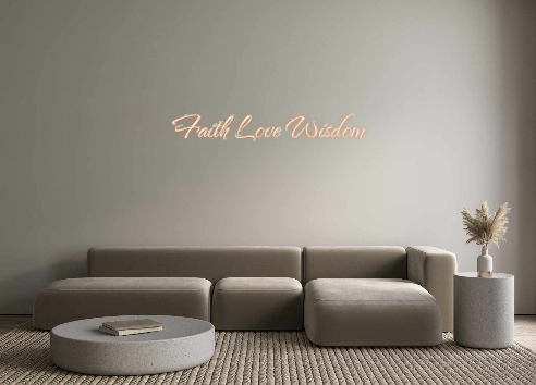 Custom Neon: Faith Love Wi...