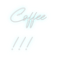 Custom Neon: Coffee
!!!