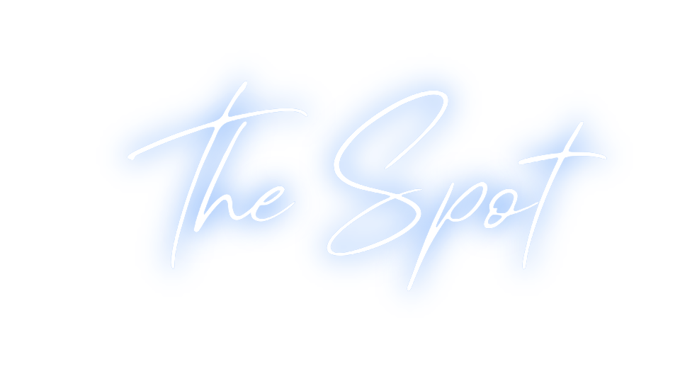 Custom Neon: The Spot