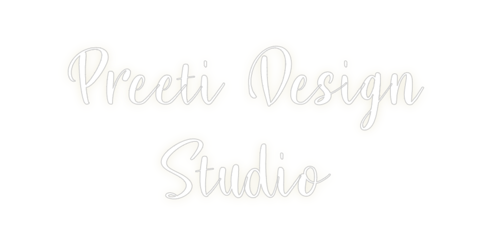 Custom Neon: Preeti Design...