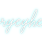 Custom Neon: gryeyheh