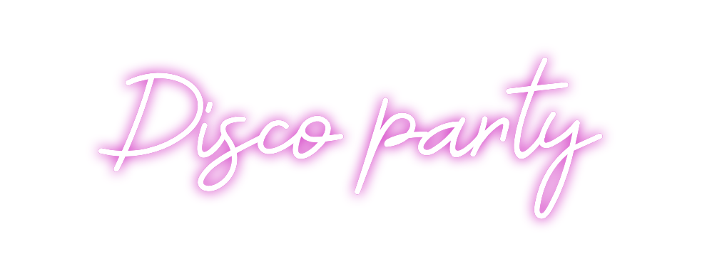 Custom Neon: Disco party