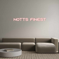 Custom Neon: NOTTS FINEST