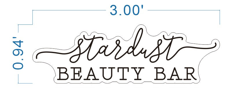 Custom Neon Sign: stardust BEAUTY BAR - 3.00’